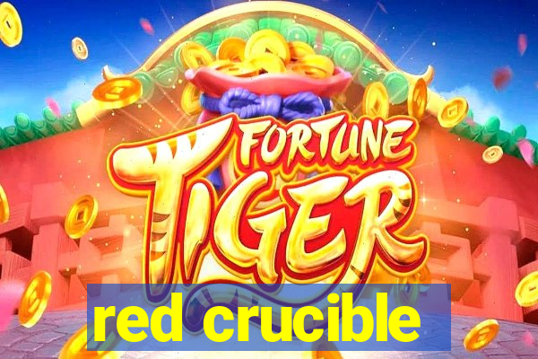 red crucible